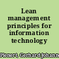 Lean management principles for information technology