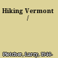 Hiking Vermont /