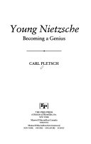 Young Nietzsche : becoming a genius /