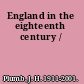 England in the eighteenth century /