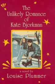 The unlikely romance of Kate Bjorkman /
