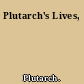 Plutarch's Lives,