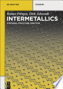 Intermetallics : synthesis, structure, function /