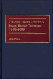 The Arab-Israeli conflict in Israeli history textbooks, 1948-2000 /