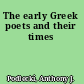 The early Greek poets and their times