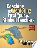 Coaching & mentoring first-year and student teachers /