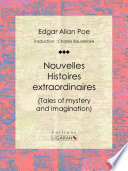 Nouvelles Histoires extraordinaires : (Tales of mystery and imagination) /
