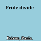 Pride divide