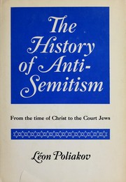 The history of anti-Semitism /