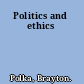 Politics and ethics