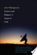 Science and religion in quest of truth