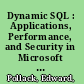 Dynamic SQL : Applications, Performance, and Security in Microsoft SQL Server, Second Edition /