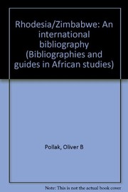 Rhodesia/Zimbabwe : an international bibliography /