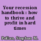 Your recession handbook : how to thrive and profit in hard times /
