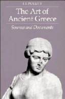 The art of ancient Greece : sources and documents /