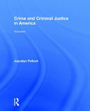 Crime and criminal justice in America /