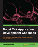 Boost C++ application development cookbook /