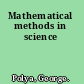 Mathematical methods in science