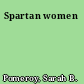 Spartan women