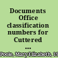 Documents Office classification numbers for Cuttered documents, 1910-1924