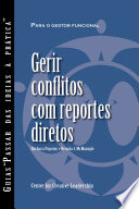 Gerir conflitos com reportes diretos /