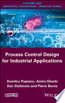 Process control design for industrial applications /