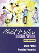 Child welfare social work : an introduction /