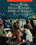 Social work, social welfare, and American society /