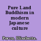 Pure Land Buddhism in modern Japanese culture