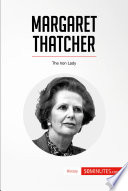 Margaret Thatcher : the iron lady /