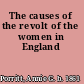 The causes of the revolt of the women in England