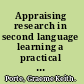 Appraising research in second language learning a practical approach to critical analysis of quantitative research /