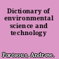 Dictionary of environmental science and technology