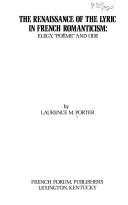 The renaissance of the lyric in French romanticism : elegy, "poëme," and ode /