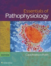 Essentials of pathophysiology : concepts of altered health states /