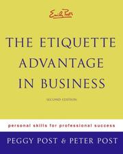 Emily Post's The etiquette advantage in business : personal skills for professional success /