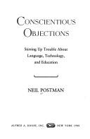 Conscientious objections : stirring up trouble about language, technology, and education /