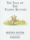 The tale of the Flopsy Bunnies /