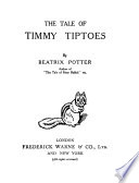 The tale of Timmy Tiptoes /