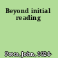 Beyond initial reading