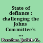 State of defiance : challenging the Johns Committee's assault on civil liberties /