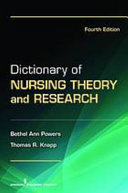 Dictionary of nursing theory and research /