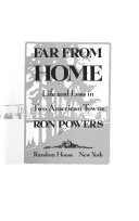 Far from home : life and loss in two American towns /