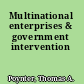 Multinational enterprises & government intervention