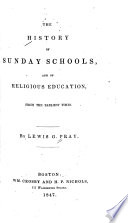 The history of Sunday schools and of religious education from the earliest times /
