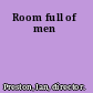 Room full of men