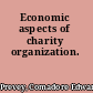 Economic aspects of charity organization.
