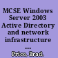 MCSE Windows Server 2003 Active Directory and network infrastructure design study guide (exam 70-297) /