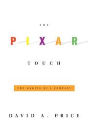 The Pixar touch : the making of a company /