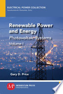 Renewable power and energy. photovoltaic systems /